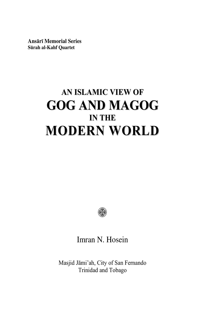 An Islamic View of Gog And Magog In The Modern World1.jpg