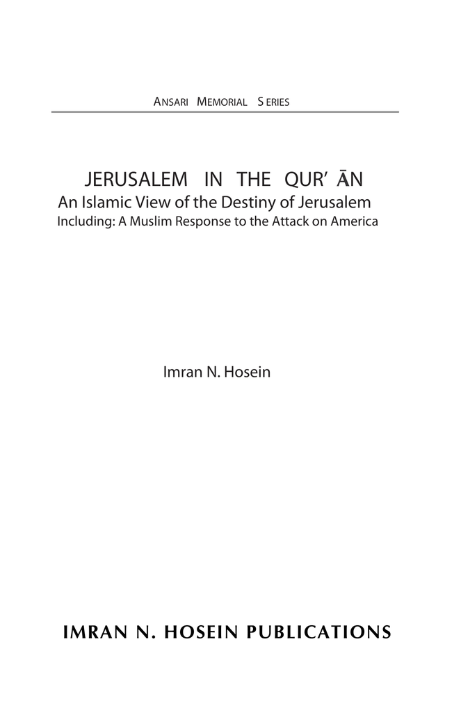 Jerusalem in the Qur’ān - An Islamic View of the Destiny of Jerusalem1.jpg