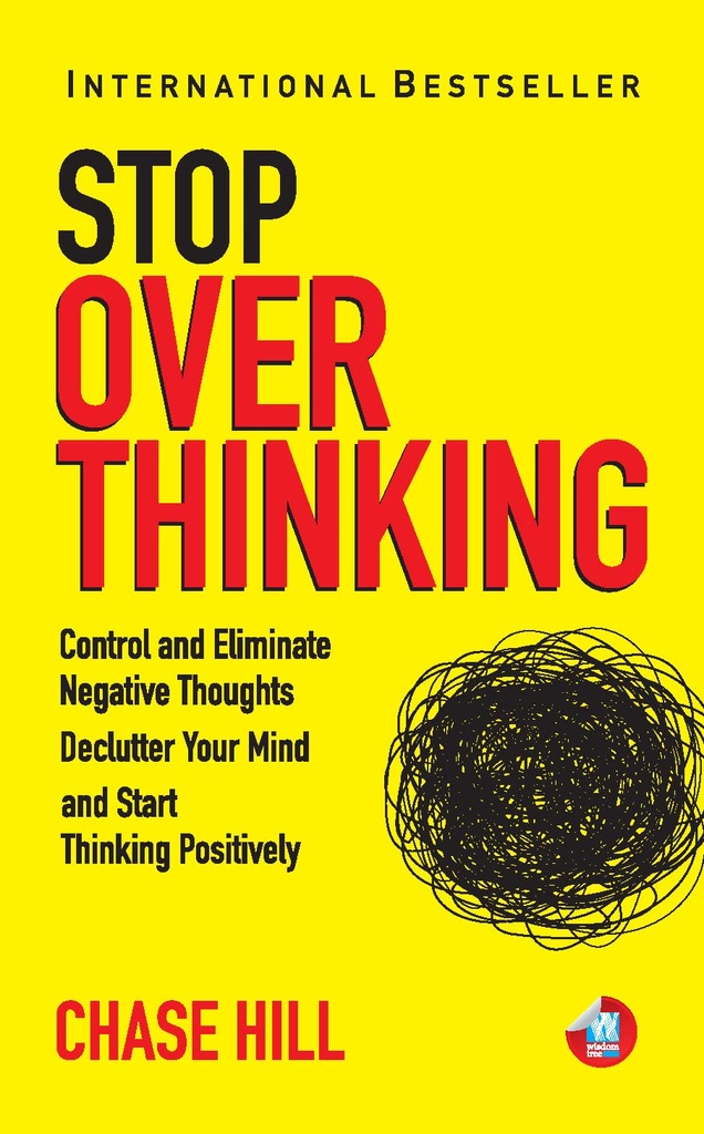 How to Stop Overthinking