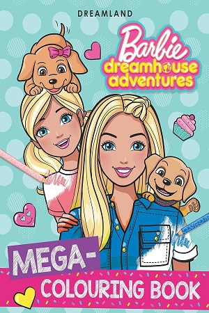 Barbie Dreamhouse Adventures - Mega Colouring Book