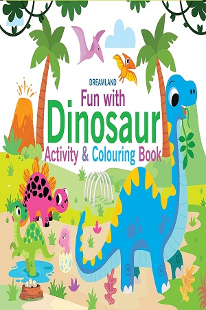 Fun with Dinosaur Activity & Colouring by Dre