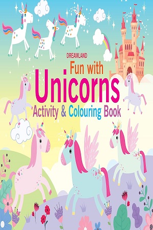 Fun with Unicorns Activity & Colouring by Dre