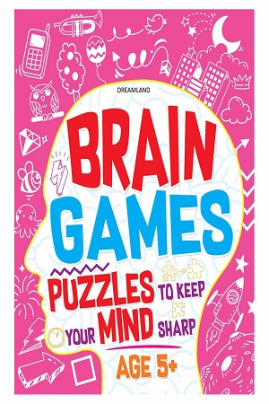 Brain Games Book For Age 5+ - Puzzles To Keep Your Mind Sharp, 88 Pages