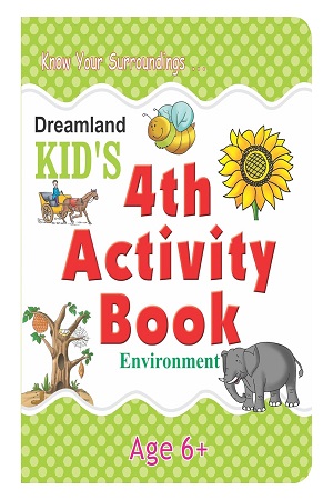 Environment Kid's Activity Book Age 6+ - 4th Activity Book