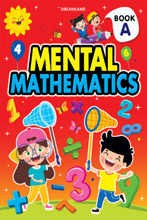 Mental Mathematics Book - A