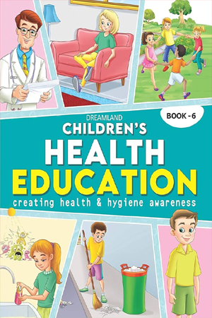 Childrens Health Education - Book 6