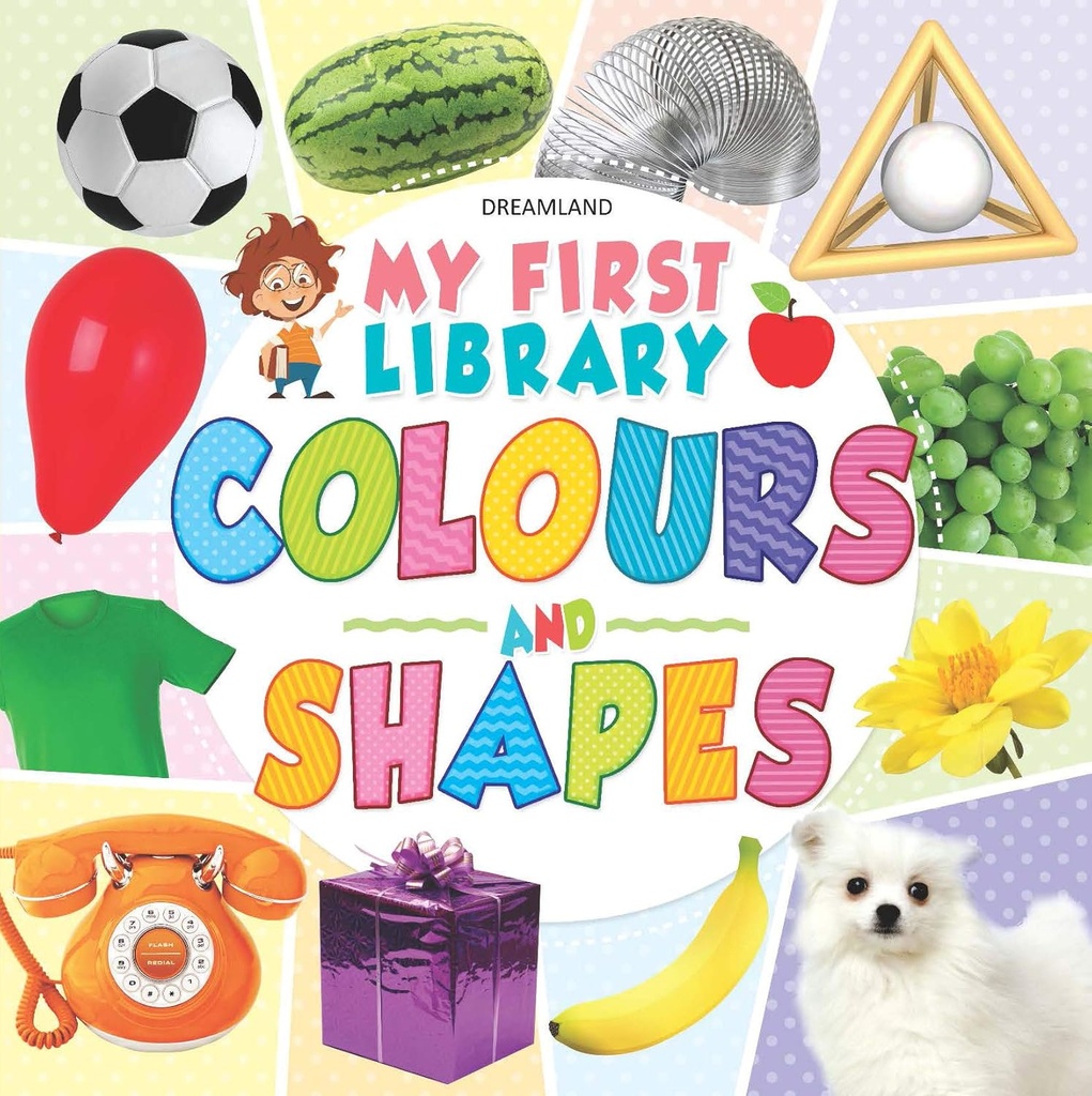 My First Library Colours and Shapes 