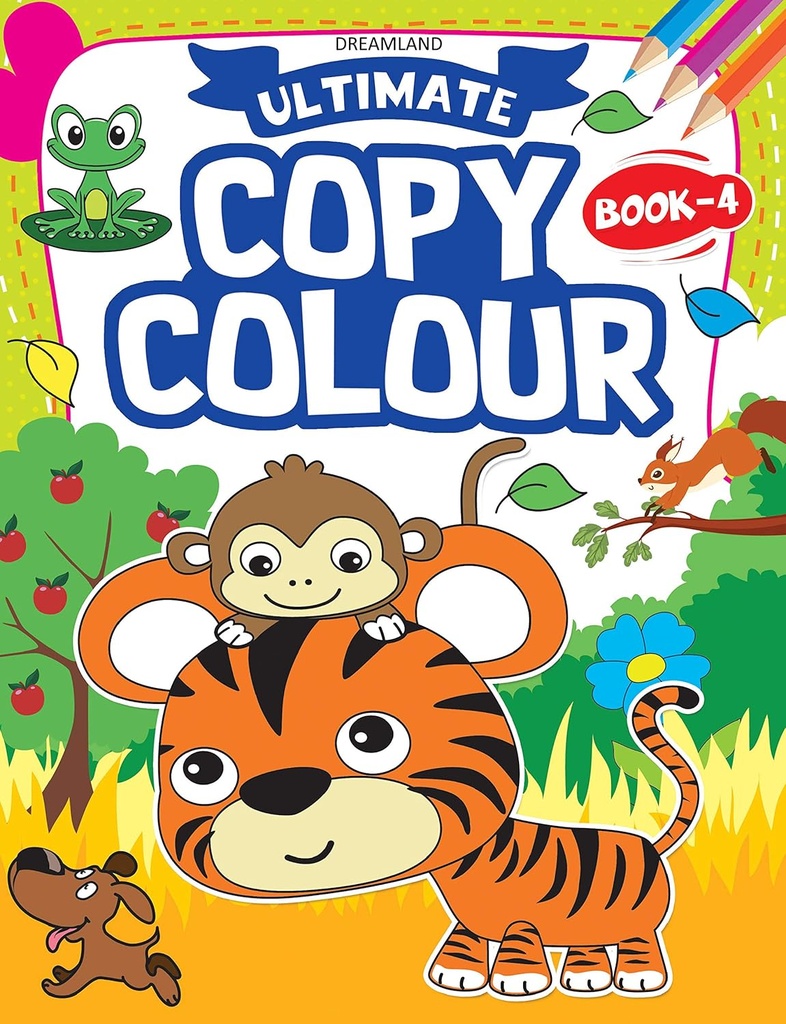 Ultimate Copy Colour Book 4 for Kids age 2 -6 years