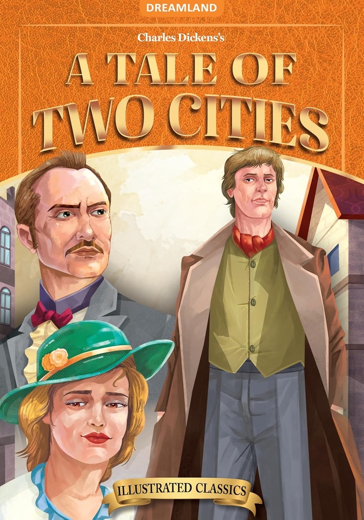 A Tale of Two Cities- Illustrated Abridged Classics