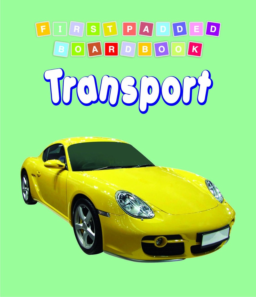 Transport Padded Board Book
