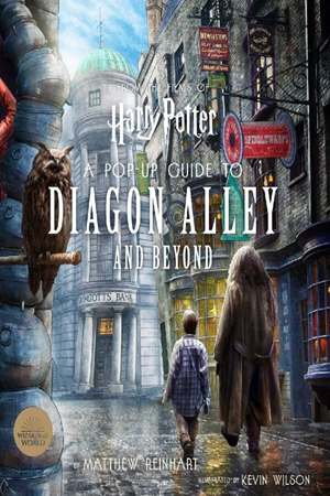 Harry Potter: A Pop-Up Guide to Diagon Alley and Beyon