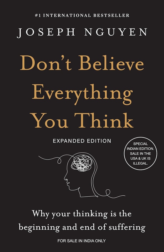 Don't Believe Everything You Think