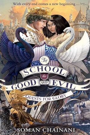 School For Good And Evil -4:Quests For Glory