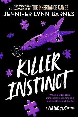 Naturals: Killer Instinct: Book 2