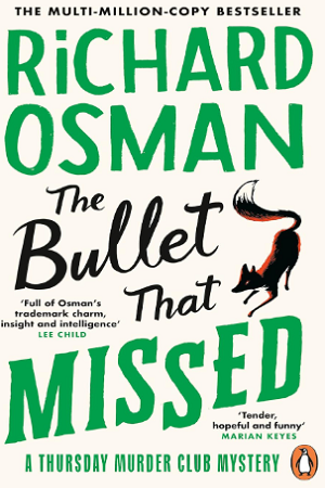 The Bullet That Missed
