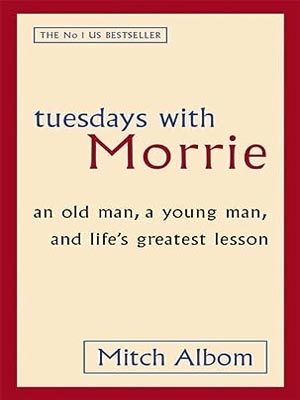Tuesdays with Morrie (Hardcover)