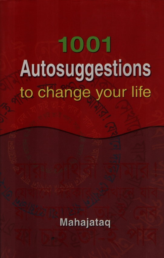 1001 Autosuggestions to Change Your Life