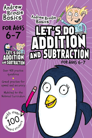 Lets Do Addition & Subtraction Age 6-7