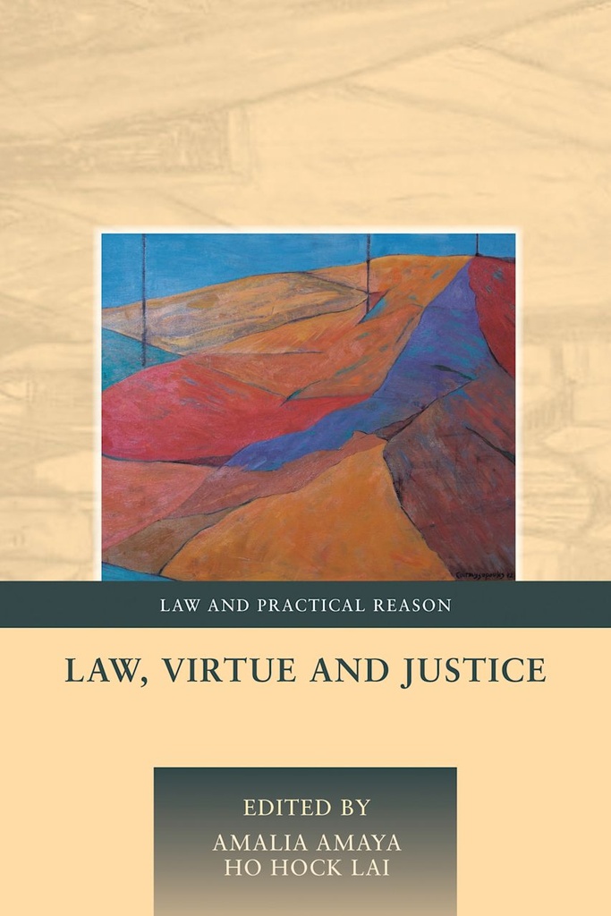 LAW, VIRTUE AND JUSTIC
