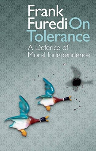 On Tolerance: A Defence of Moral Independence 