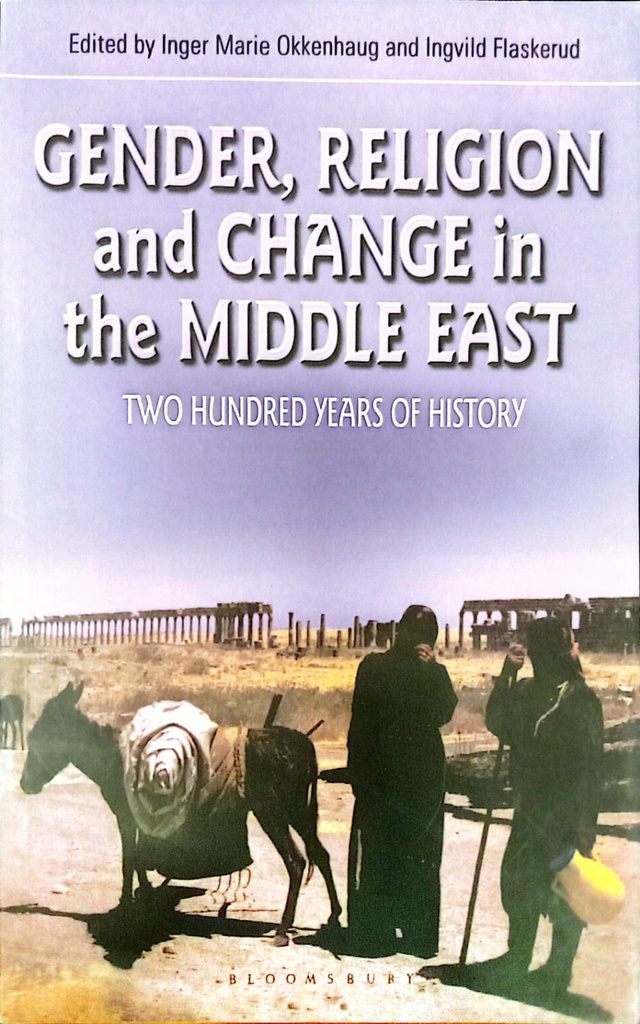 Gender, Religion and Change in the Middle East