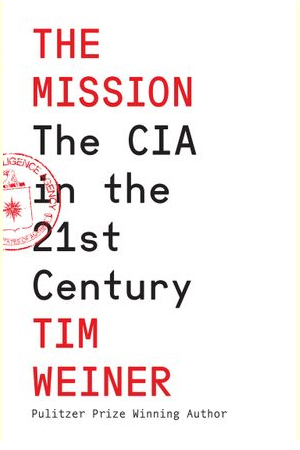 The Mission: The CIA in the 21st Century