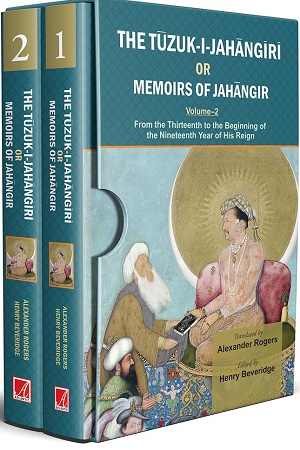 The Tuzuk-I-Jahangiri Or Memoirs Of Jahangir (2 Vols. Set)