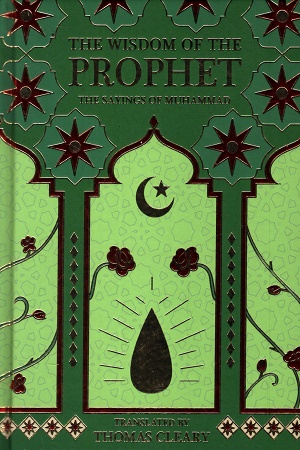 The Wisdom Of The Prophet