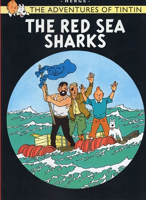 The Adventures Of Tintin : The Red Sea Sharks