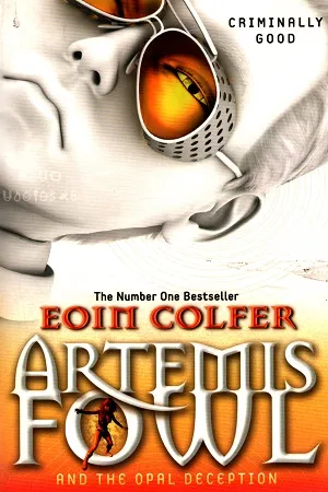 Artemis Fowl: And The Opal Deception