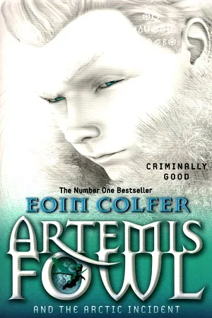 Artemis Fowl: And The Arctic Incident