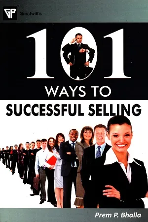 101 Ways to Successful Selling