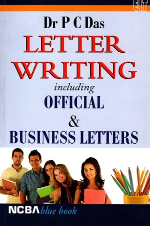 A Letter Writing Including Official &amp; Business Letters