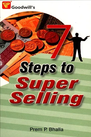 7 Steps to Super Selling