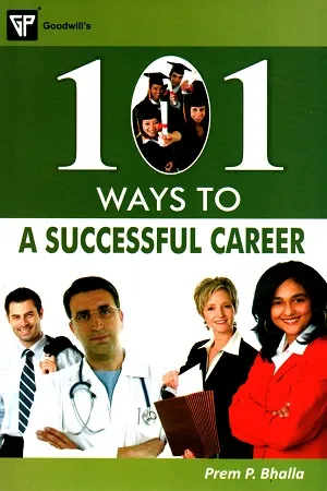 101 Ways to a Successful Career