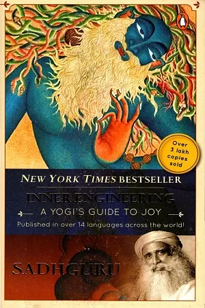 Inner Engineering: A Yogis Guide to Joy