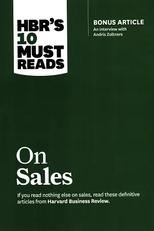 HBR’s 10 Must Reads on Sales