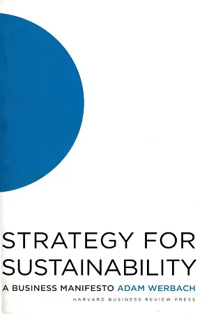 Strategy for Sustainability: A Business Manifesto
