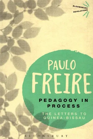 Pedagogy in Process: The Letters to Guinea-Bissau