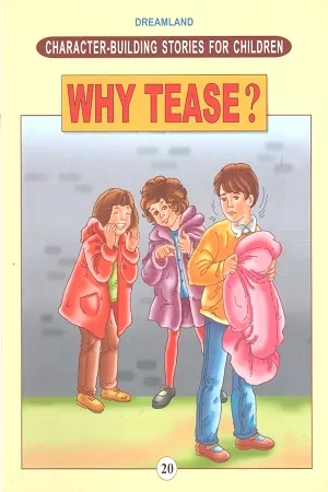 Why Tease?