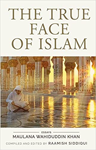 The True Face of Islam: Essays