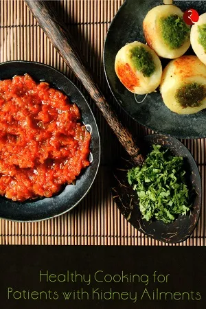 Healthy Cooking for Patients with Kidney Ailments