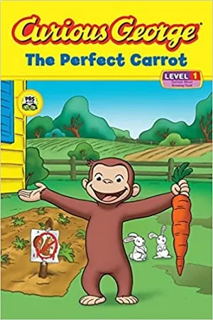 Curious George the Perfect Carrot