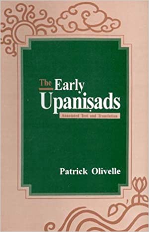 The Early Upanisads: Annotated Text And Translation