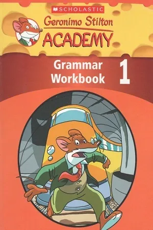Geronimo Stilton Academy Grammar Workbook - 1