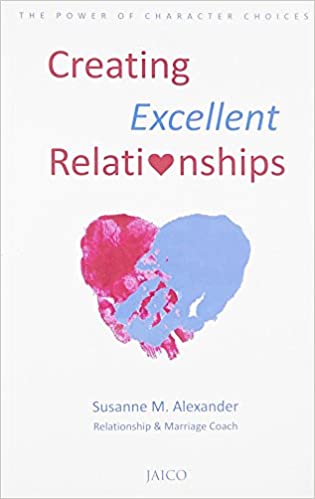 Creating Excellent Relationships