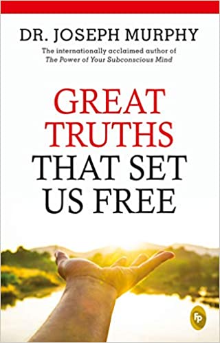 Great Truths That Set Us Free