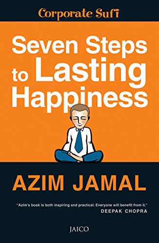 Seven Steps to Lasting Happiness