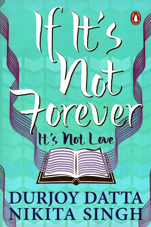 If It's Not Forever