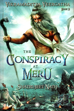 Vikramaditya Veergatha Book 2 The Conspiracy at Meru